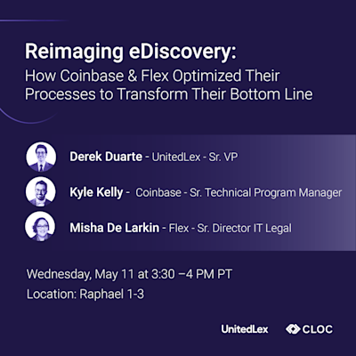 CLOC Global Institute - Reimagining eDiscovery CLOC Global Institute - Reimagining eDiscovery