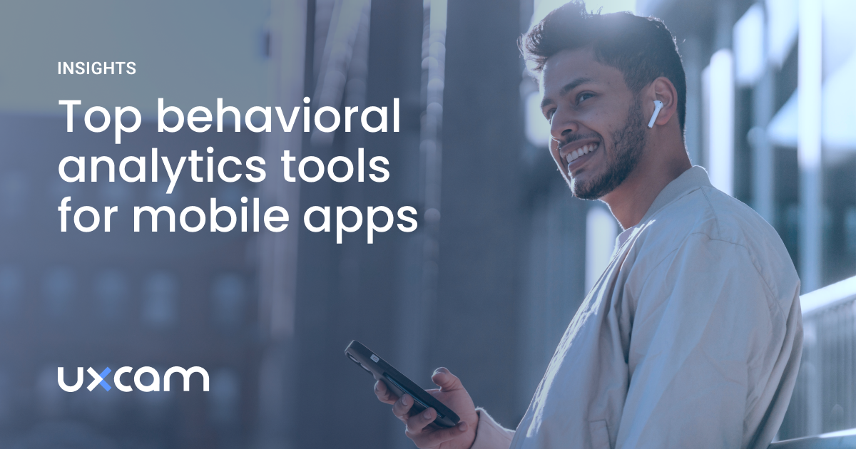 behavior analytics for mobile apps