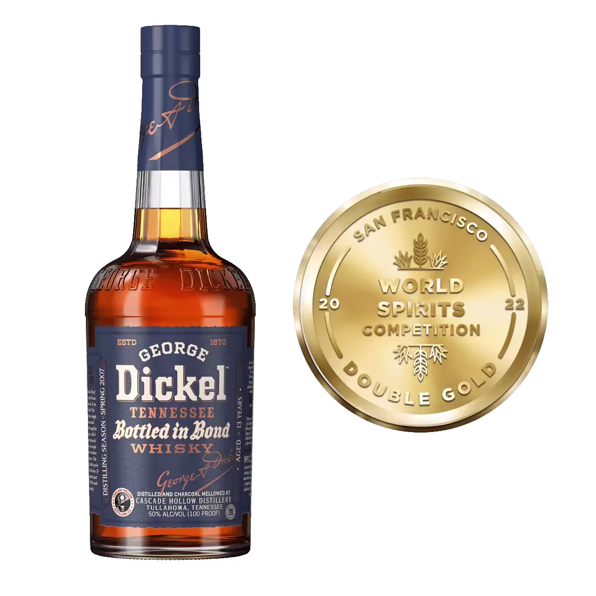 A bottle of George Dickel Bottled in Bond Whisky is shown next to a 2022 San Francisco World Spirits Competition Double Gold medal.