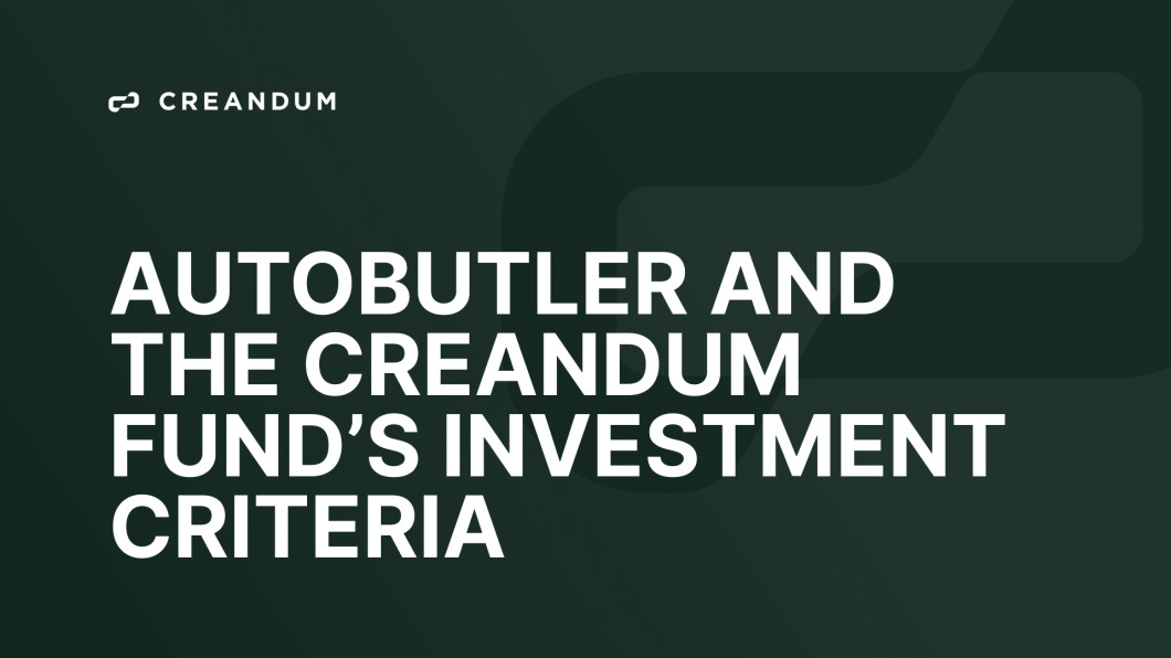 Autobutler and the Creandum fund’s investment criteria