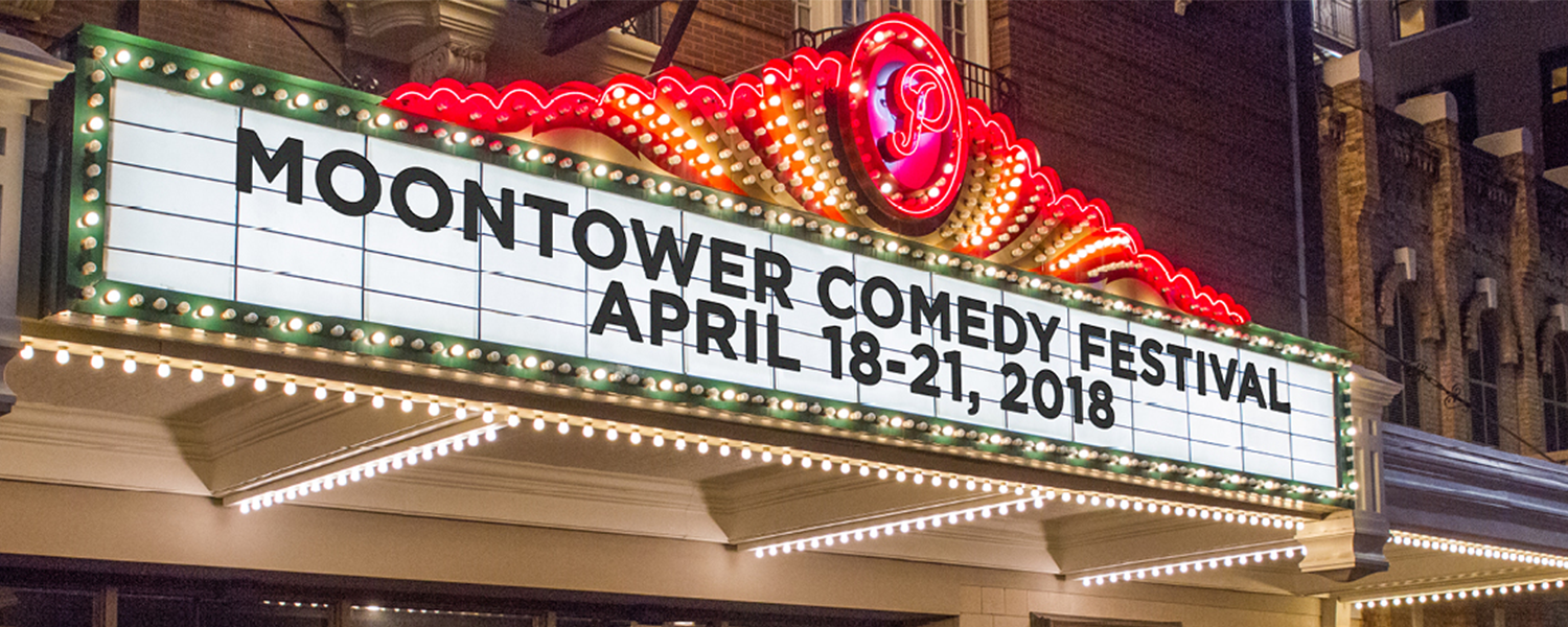 Poster - 2018/4/17/moontower-comedy-festival-brings-the-laughs-to-austin