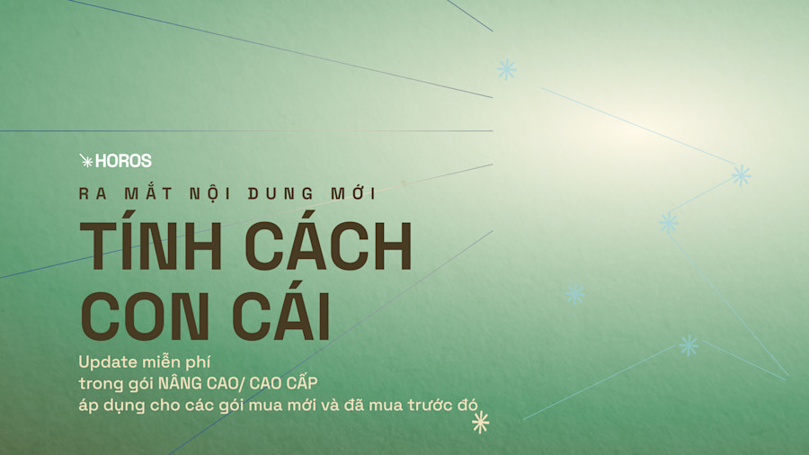 RA MẮT NỘI DUNG CẬP NHẬT MIỄN PHÍ: TÍNH CÁCH CON CÁI