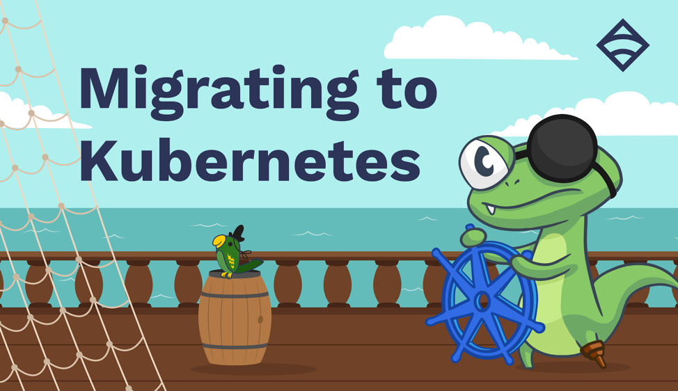 Migrating to Kubernetes, captained by Sensu mascot Lizy