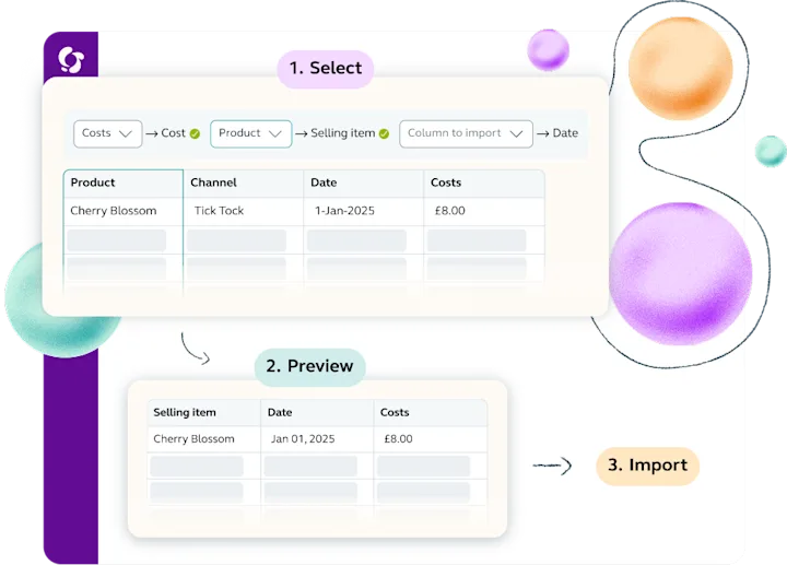 Choose your import type and follow a simple, guided flow. Map columns and data easily, without worrying about formatting.
