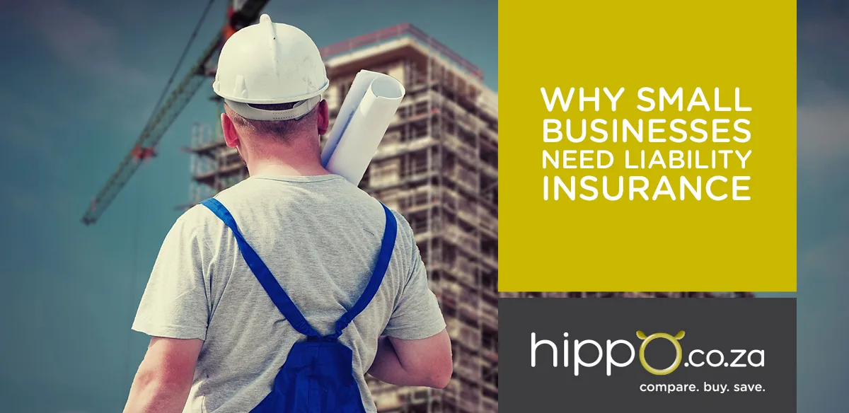 Why small businesses need liability insurance in South Africa