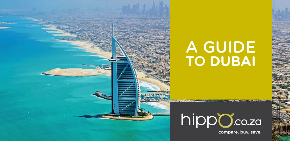 Travel guide to Dubai for South Africans