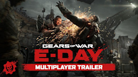Gears of War: E-Day | Official Multiplayer Gameplay Trailer
