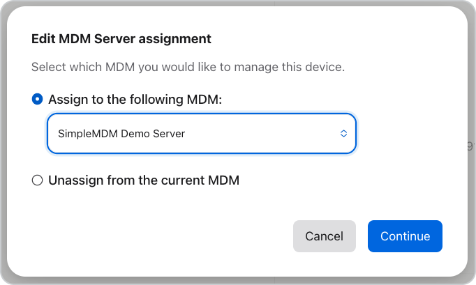Edit MDM server assignment and assign to the following MDM selection