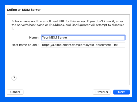 Enter the name and URL for your MDM server, then click Next