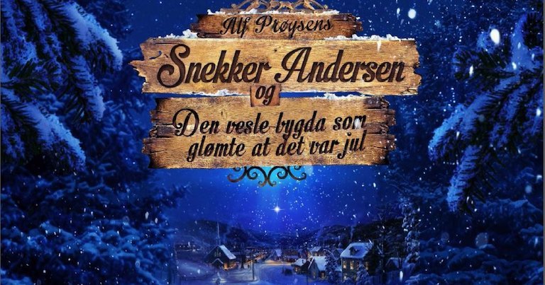Snekker Andersen bygda som glĂžmte