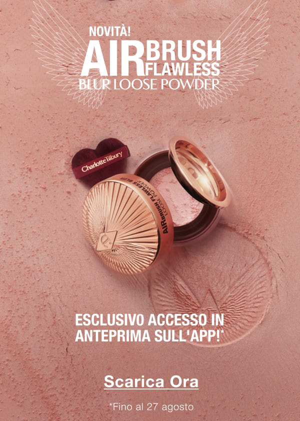 NOVITÀ! AIRBRUSH FLAWLESS BLUR LOOSE POWDER ESCLUSIVAACCESSO IN ANTEPRIMA SULL'APP!* NOVITÀ! AIRBRUSH FLAWLESS BLUR LOOSE POWDER ESCLUSIVAACCESSO IN ANTEPRIMA SULL'APP!*