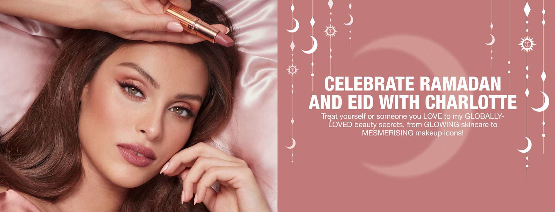 Celebrate The Magic of Ramadan with Charlotte Celebrate The Magic of Ramadan with Charlotte