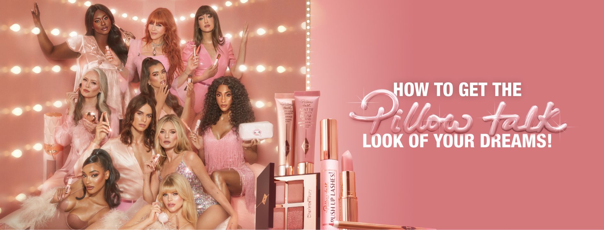 DARLINGS, GET THE PILLOW TALK EFFECT! IT’S EVERYONE’S PERFECT SHADE! DARLINGS, GET THE PILLOW TALK EFFECT! IT’S EVERYONE’S PERFECT SHADE!