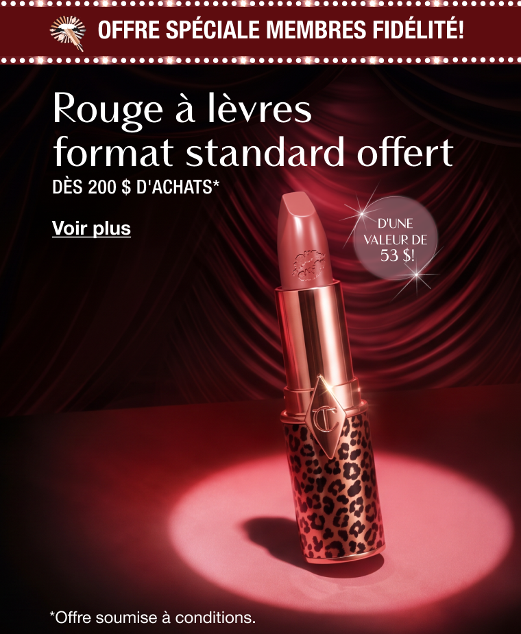 OFFRE SPÉCIALE MEMBRES FIDÉLITÉ! Rouge à lèvres format standard offert OFFRE SPÉCIALE MEMBRES FIDÉLITÉ! Rouge à lèvres format standard offert