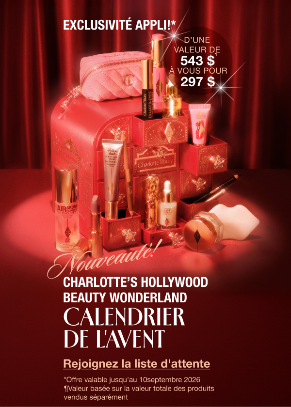 En exclusivité sur l'Appli!* NOUVEAUTÉ! CHARLOTTE’S HOLLYWOOD BEAUTY WONDERLAND CALENDRIER DE L'AVENT En exclusivité sur l'Appli!* NOUVEAUTÉ! CHARLOTTE’S HOLLYWOOD BEAUTY WONDERLAND CALENDRIER DE L'AVENT