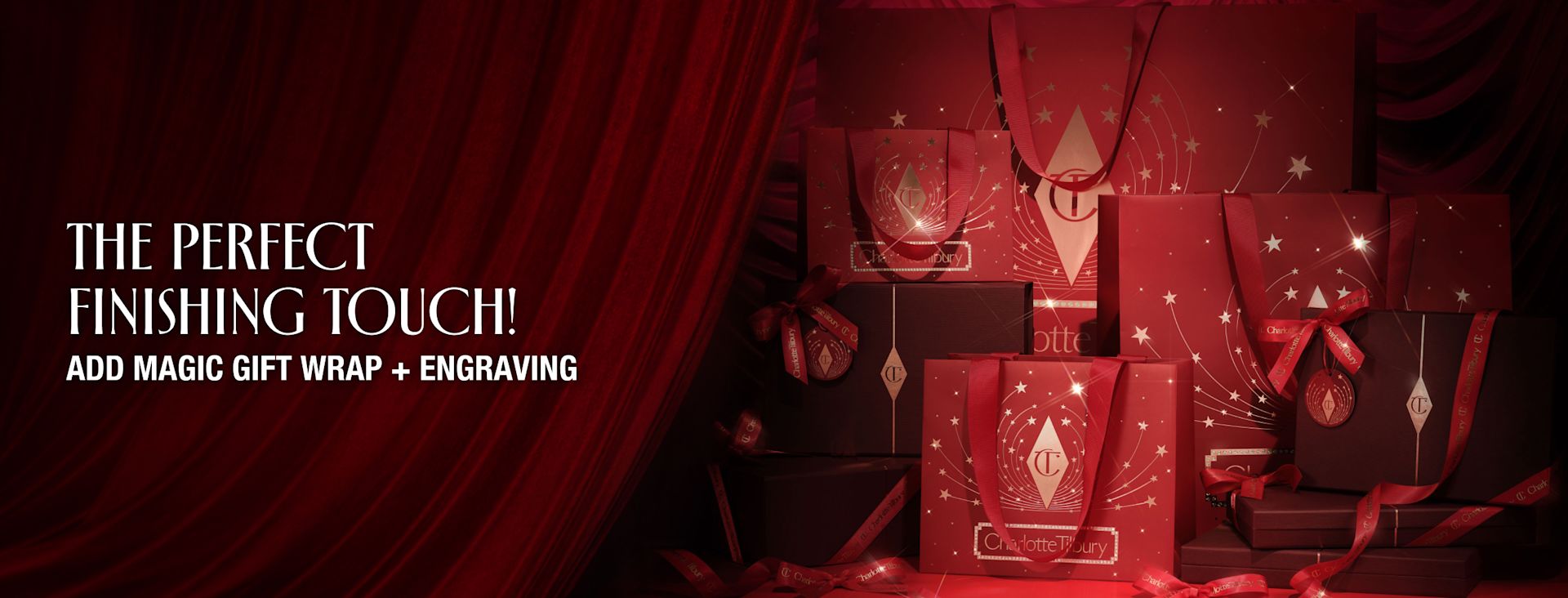 THE PERFECT FINISHING TOUCH! ADD MAGIC GIFT WRAP AND ENGRAVING THE PERFECT FINISHING TOUCH! ADD MAGIC GIFT WRAP AND ENGRAVING