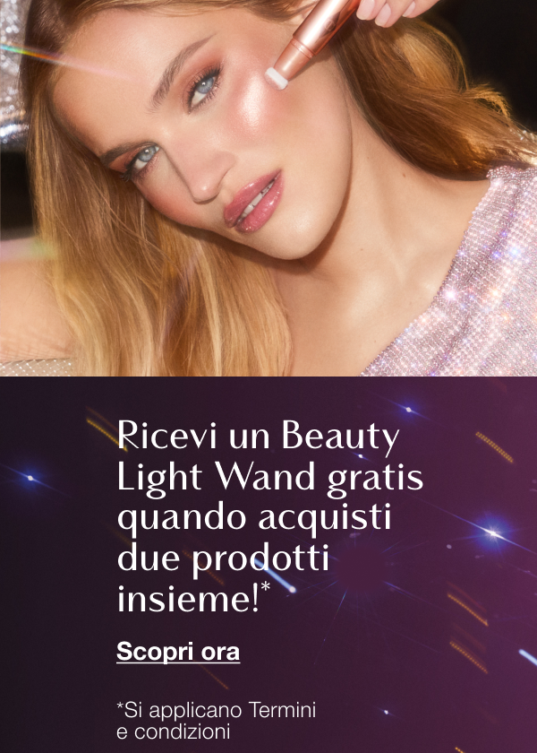 UN MAGICO SCONTO DEL 20%§ SUI PRODOTTI CONSIGLIATI DA CHARLOTTE PER UN LOOK FESTIVO! INOLTRE, RICEVI UN BEAUTY LIGHT WAND GRATIS QUANDO ACQUISTI DUE PRODOTTI INSIEME!§§ UN MAGICO SCONTO DEL 20%§ SUI PRODOTTI CONSIGLIATI DA CHARLOTTE PER UN LOOK FESTIVO! INOLTRE, RICEVI UN BEAUTY LIGHT WAND GRATIS QUANDO ACQUISTI DUE PRODOTTI INSIEME!§§