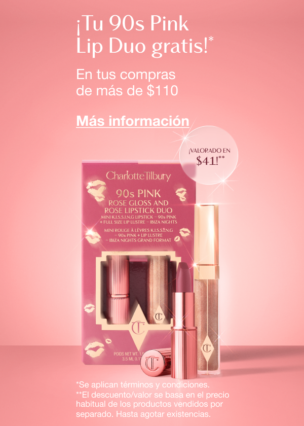 ¡Tu 90s Pink Lip Duo gratis!* En tus compras de más de $110 "¡Valor original $56!**" <MÁS INFORMACIÓN> ¡Tu 90s Pink Lip Duo gratis!* En tus compras de más de $110 "¡Valor original $56!**" <MÁS INFORMACIÓN>