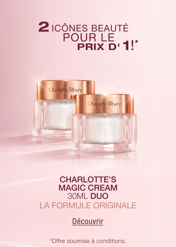 2 ICÔNES BEAUTÉ POUR LE PRIX D'1!* CHARLOTTE’S MAGIC CREAM 30ML DUO LA FORMULE ORIGINALE <DÉCOUVRIR> 2 ICÔNES BEAUTÉ POUR LE PRIX D'1!* CHARLOTTE’S MAGIC CREAM 30ML DUO LA FORMULE ORIGINALE <DÉCOUVRIR>