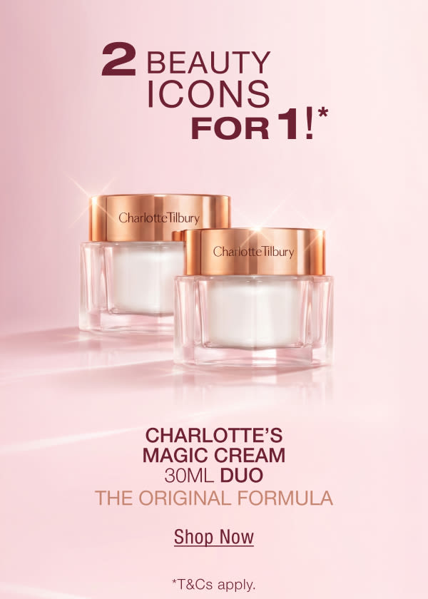 2 BEAUTY ICONS FOR 1!* CHARLOTTE’S MAGIC CREAM 30ML DUO THE ORIGINAL FORMULA <SHOP NOW> 2 BEAUTY ICONS FOR 1!* CHARLOTTE’S MAGIC CREAM 30ML DUO THE ORIGINAL FORMULA <SHOP NOW>