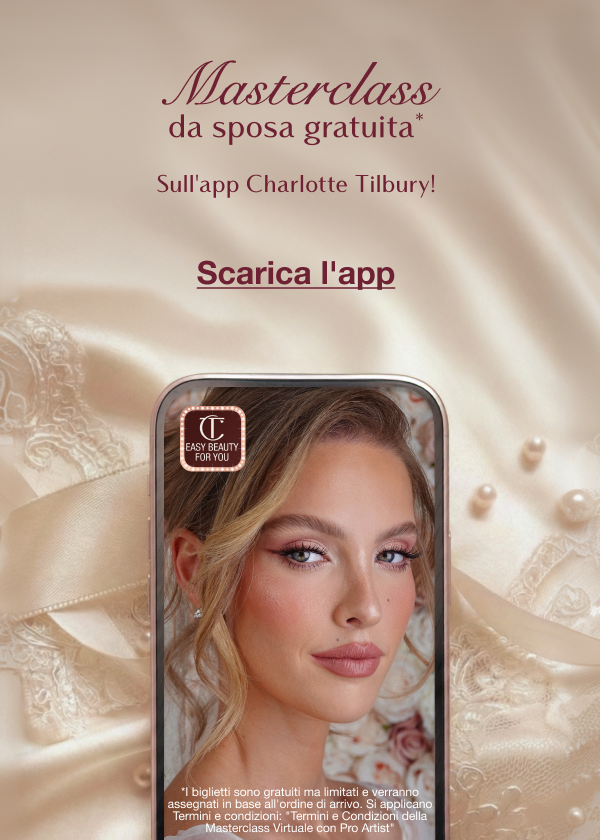 Free Bridal Beauty Masterclass* Only On The Charlotte Tilbury App! Free Bridal Beauty Masterclass* Only On The Charlotte Tilbury App!