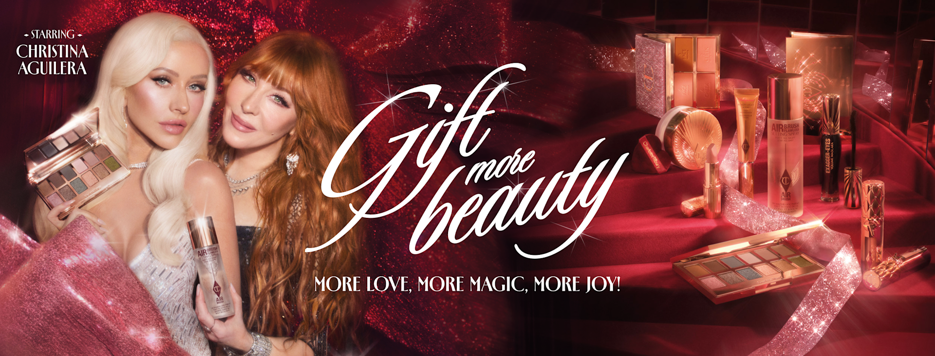 Gift more beauty MORE LOVE, MORE MAGIC, MORE JOY! Starring Christina Aguilera, Jasmine Tookes Gift more beauty MORE LOVE, MORE MAGIC, MORE JOY! Starring Christina Aguilera, Jasmine Tookes