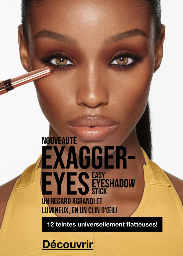 NOUVEAU EXAGGER-EYES EASY EYESHADOW STICK! UN REGARD AGRANDI ET LUMINEUX, EN UN CLIN D'ŒIL! <MAGASINER> NOUVEAU EXAGGER-EYES EASY EYESHADOW STICK! UN REGARD AGRANDI ET LUMINEUX, EN UN CLIN D'ŒIL! <MAGASINER>