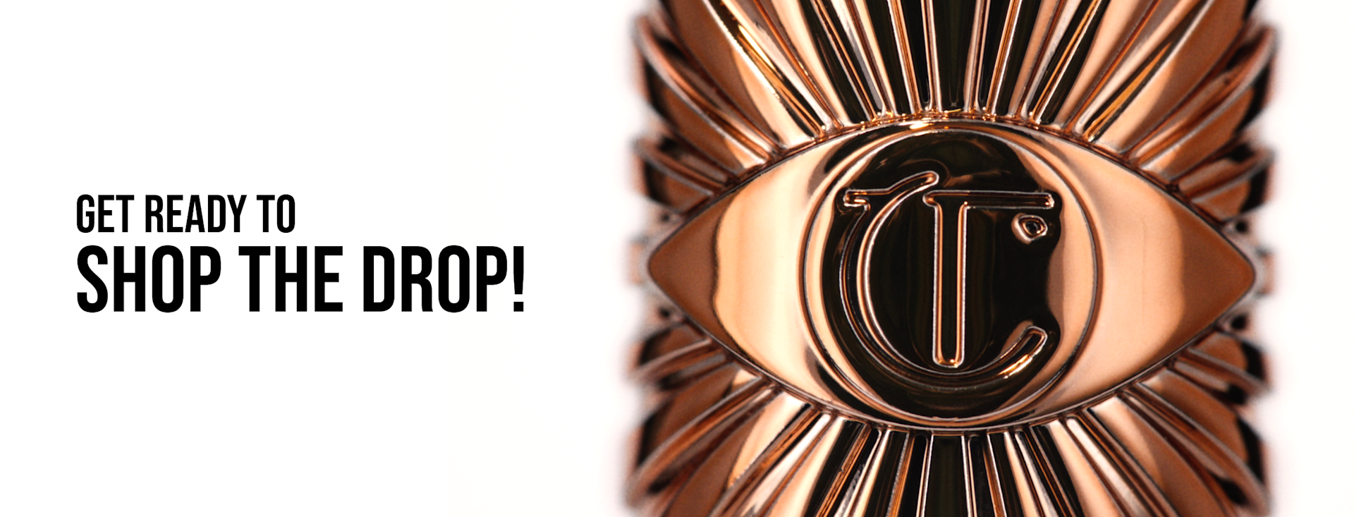 Get Ready To Shop The Drop Get Ready To Shop The Drop
