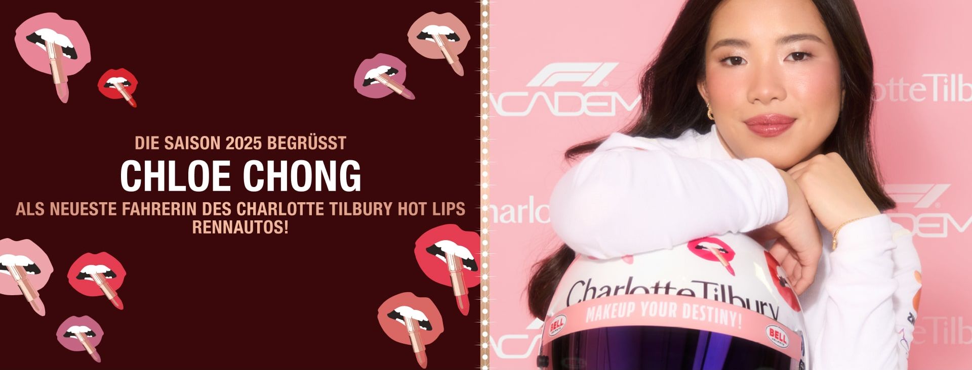 THE 2025 SEASON WELCOMES CHLOE CHONG AS THE LATEST DRIVER OF THE CHARLOTTE TILBURY HOT LIPS CAR! THE 2025 SEASON WELCOMES CHLOE CHONG AS THE LATEST DRIVER OF THE CHARLOTTE TILBURY HOT LIPS CAR!