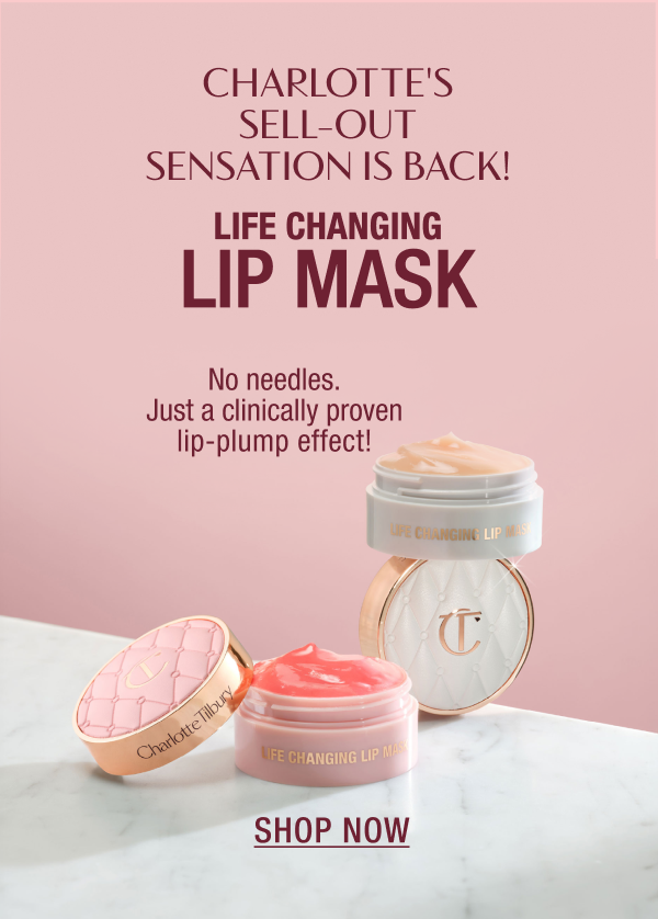 IT’S BACK! LIFE CHANGING LIP MASK No needles. Just a clinically proven lip-plump effect! AVAILABLE IN ICONIC PILLOW TALK & SHEER MAGIC IT’S BACK! LIFE CHANGING LIP MASK No needles. Just a clinically proven lip-plump effect! AVAILABLE IN ICONIC PILLOW TALK & SHEER MAGIC