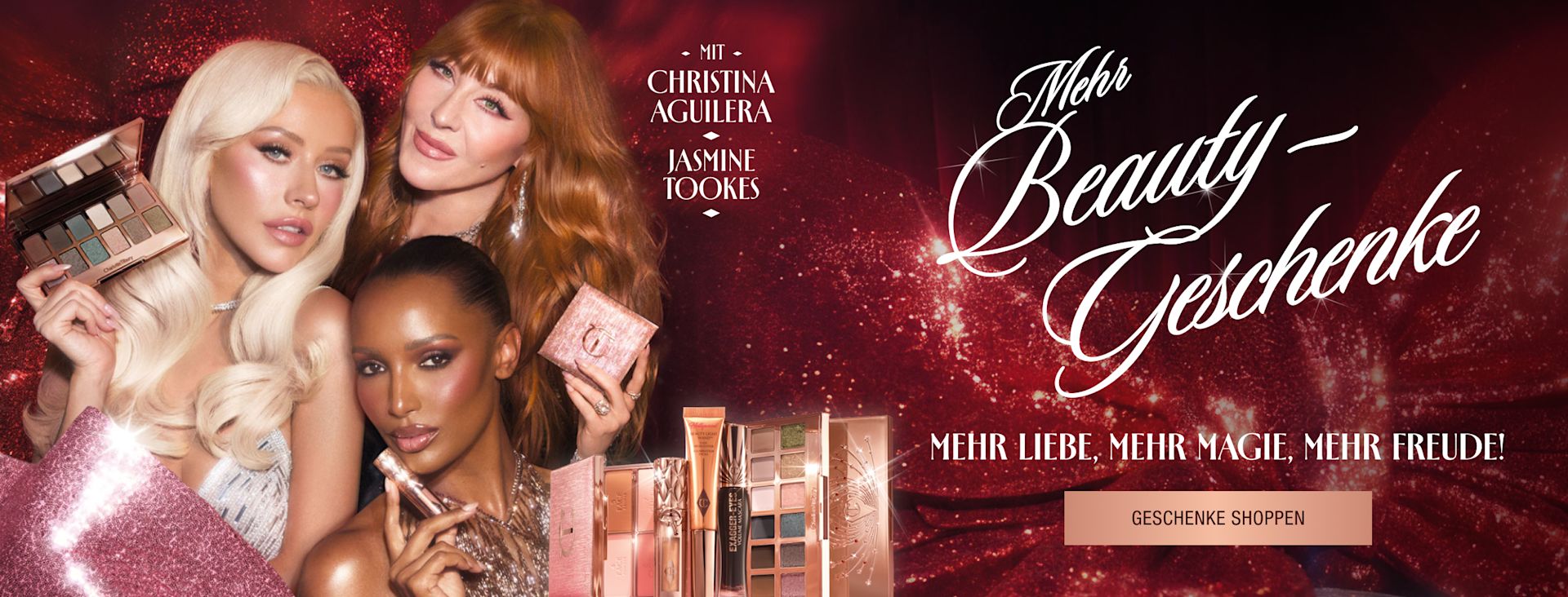 Mehr Beauty-Geschenke MEHR LIEBE, MEHR MAGIE, MEHR FREUDE! Mit dabei: Christina Aguilera Jasmine Tookes <GESCHENKE SHOPPEN> Mehr Beauty-Geschenke MEHR LIEBE, MEHR MAGIE, MEHR FREUDE! Mit dabei: Christina Aguilera Jasmine Tookes <GESCHENKE SHOPPEN>
