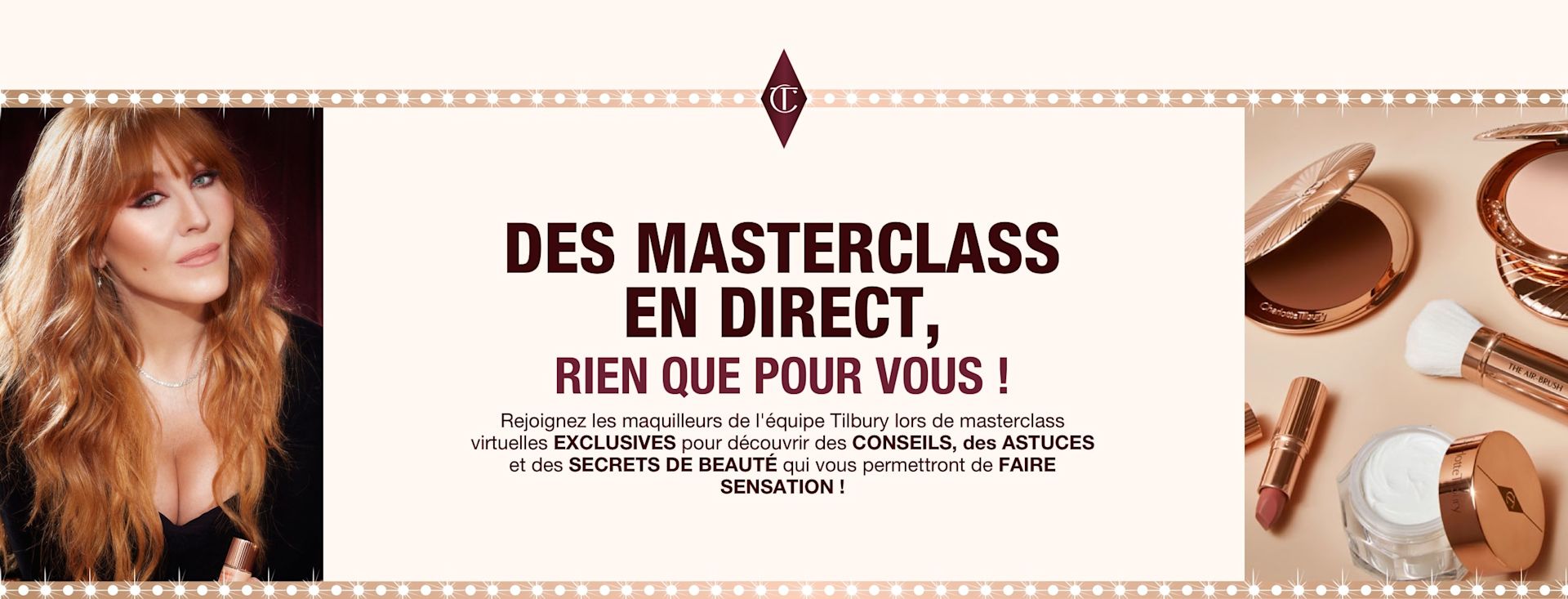 FR MC Hero 1 Join team Tilbury artists for exclusive virtual masterclasses and unlock tips and tricks!