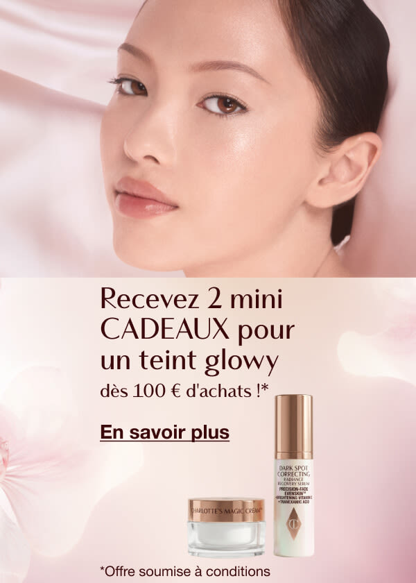 Recevez 2 mini cadeaux pour un teint glowy Recevez 2 mini cadeaux pour un teint glowy