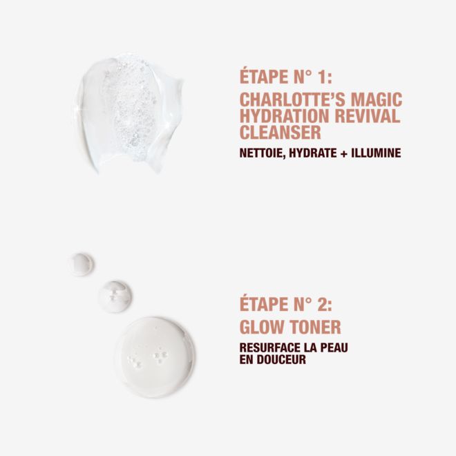 MAGIC-CLEANSER-GLOW-TONER-TEXTURE 3 Step 1 Charlotte's Magic Hydration revival cleanser to cleanse, hydrate and glow.
Step 2 glow toner gently resurfaces the feel of the skin