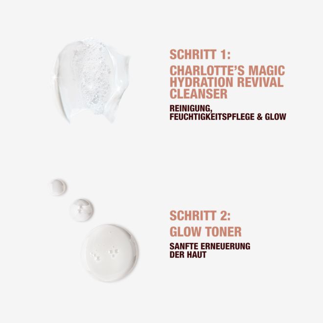 MAGIC-CLEANSER-GLOW-TONER-TEXTURE 3 Step 1 Charlotte's Magic Hydration revival cleanser to cleanse, hydrate and glow.
Step 2 glow toner gently resurfaces the feel of the skin