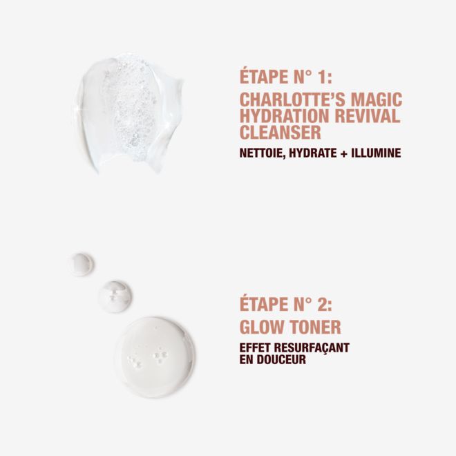 MAGIC-CLEANSER-GLOW-TONER-TEXTURE 3 Step 1 Charlotte's Magic Hydration revival cleanser to cleanse, hydrate and glow.
Step 2 glow toner gently resurfaces the feel of the skin
