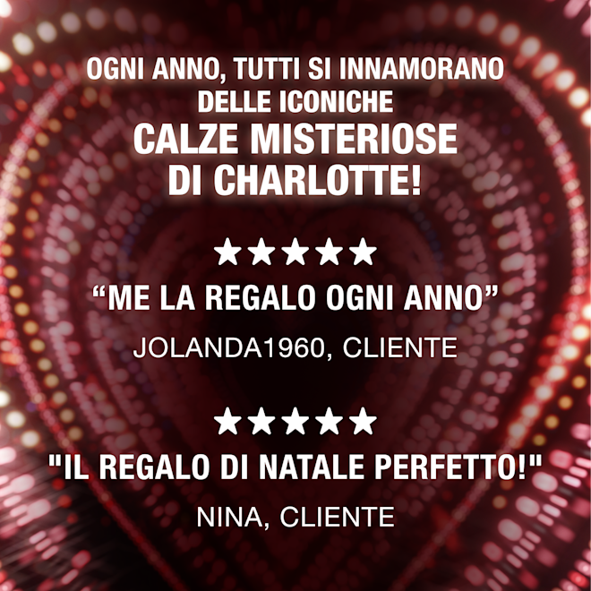 50% DI SCONTO SULLA MYSTERY STOCKING DI CHARLOTTE 50% DI SCONTO SULLA MYSTERY STOCKING DI CHARLOTTE