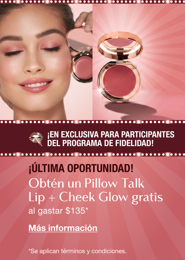 ¡En exclusiva para participantes del programa de fidelidad! Obtén un Pillow Talk Lip + Cheek Glow gratis ¡En exclusiva para participantes del programa de fidelidad! Obtén un Pillow Talk Lip + Cheek Glow gratis
