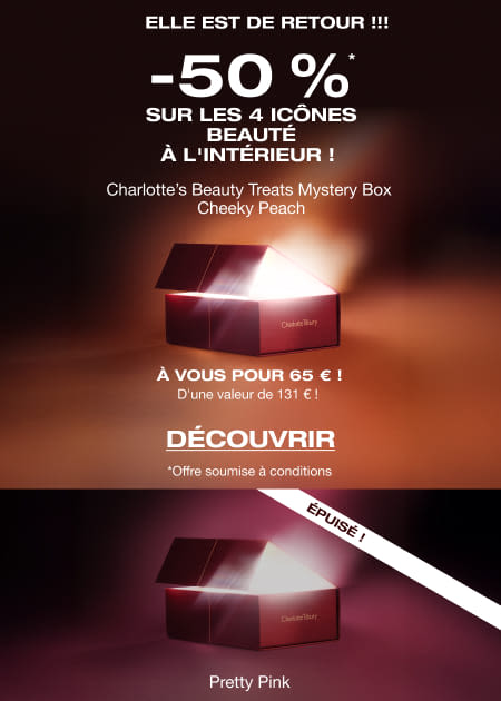 ELLE EST DE RETOUR !!! Charlotte’s Beauty Treats Mystery Box -50 %* SUR LES 4 ICÔNES BEAUTÉ À L'INTÉRIEUR ! ELLE EST DE RETOUR !!! Charlotte’s Beauty Treats Mystery Box -50 %* SUR LES 4 ICÔNES BEAUTÉ À L'INTÉRIEUR !