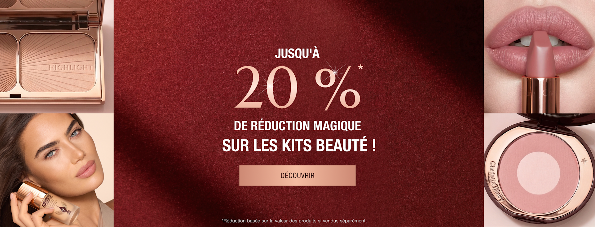 JUSQU'À 20%* DE RÉDUCTION MAGIQUE SUR LES KITS BEAUTÉ ! JUSQU'À 20%* DE RÉDUCTION MAGIQUE SUR LES KITS BEAUTÉ !