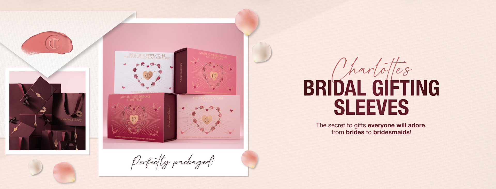 CHARLOTTE’S BRIDAL GIFTING SLEEVES CHARLOTTE’S BRIDAL GIFTING SLEEVES