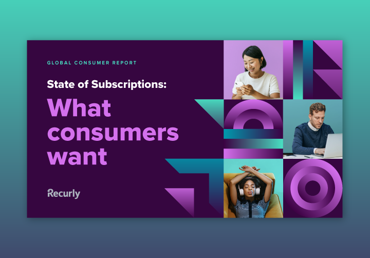 [REPORT] State of Subscriptions: What consumers want