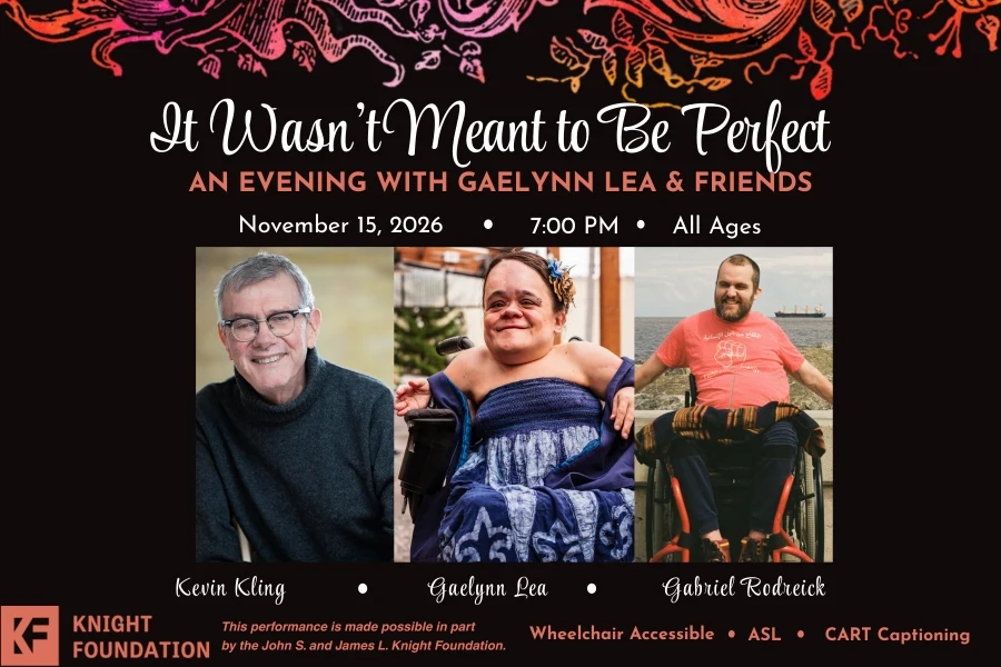 It Wasn't Meant to be Perfect: An Evening with Gaelynn Lea and Friends