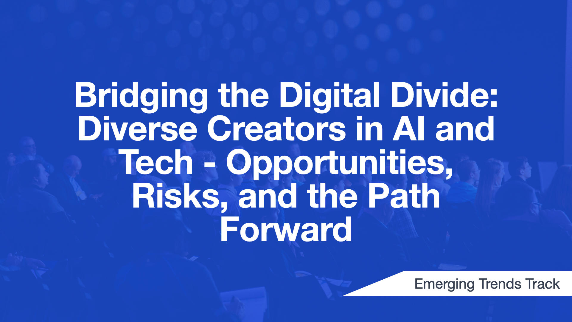 Cover Image for Bridging the Digital Divide: Diverse Creators in AI and Tech - Opportunities, Risks, and the Path Forward