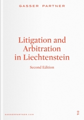 Litigation and Arbitration in Liechtenstein, Second Edition