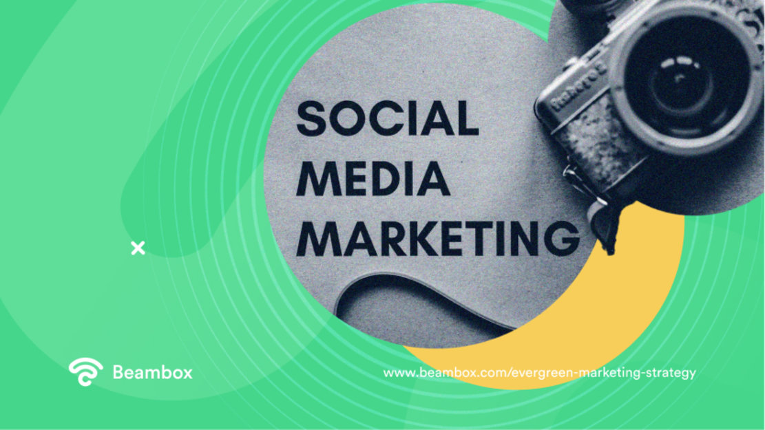 evergreen marketing strategy