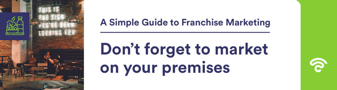 Don’t-forget-to-market-on-your-premises