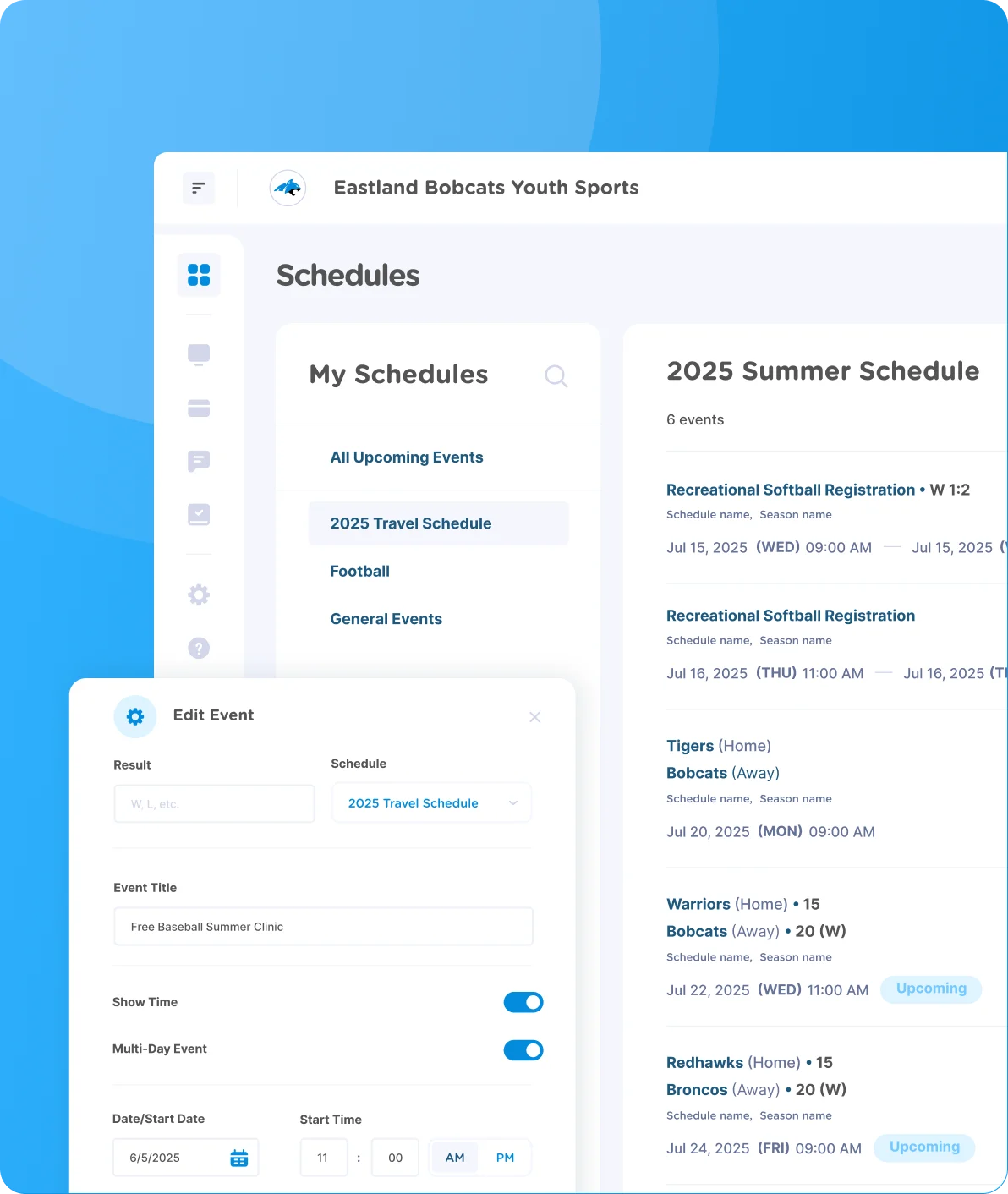 Organize team rosters and create schedules quickly