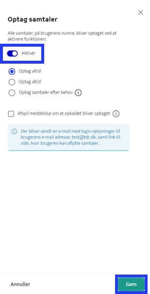 Aktivér Optag samtaler