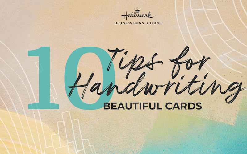 10 Tips for Handwriting Beautiful Cards ARTICLE HERO